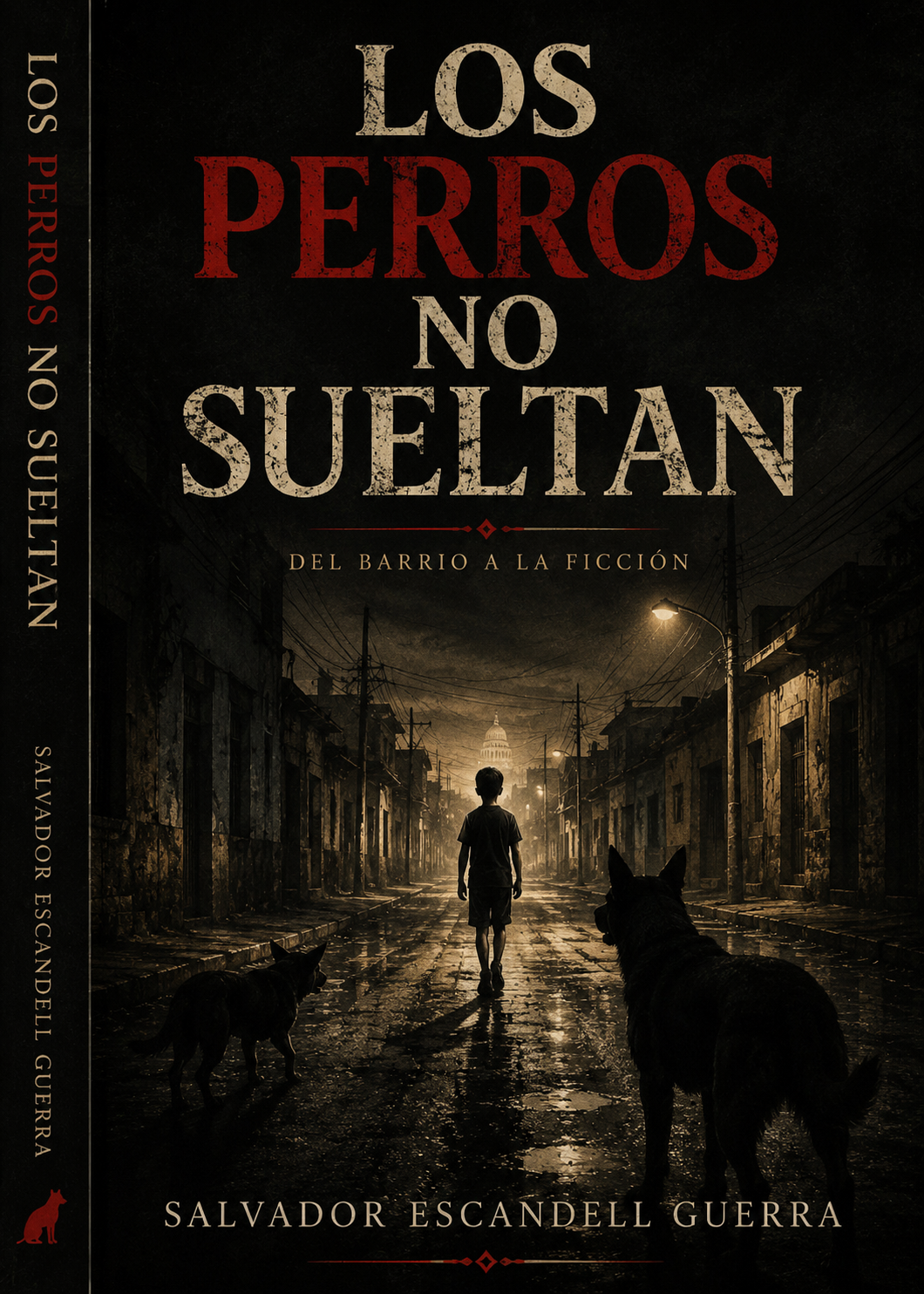 "Los perros no sueltan"